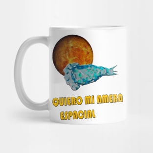 Quiero mi Ameba Espacial Mug